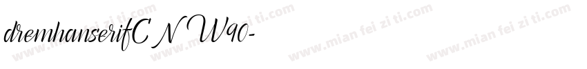 dremhanserifCN W90字体转换